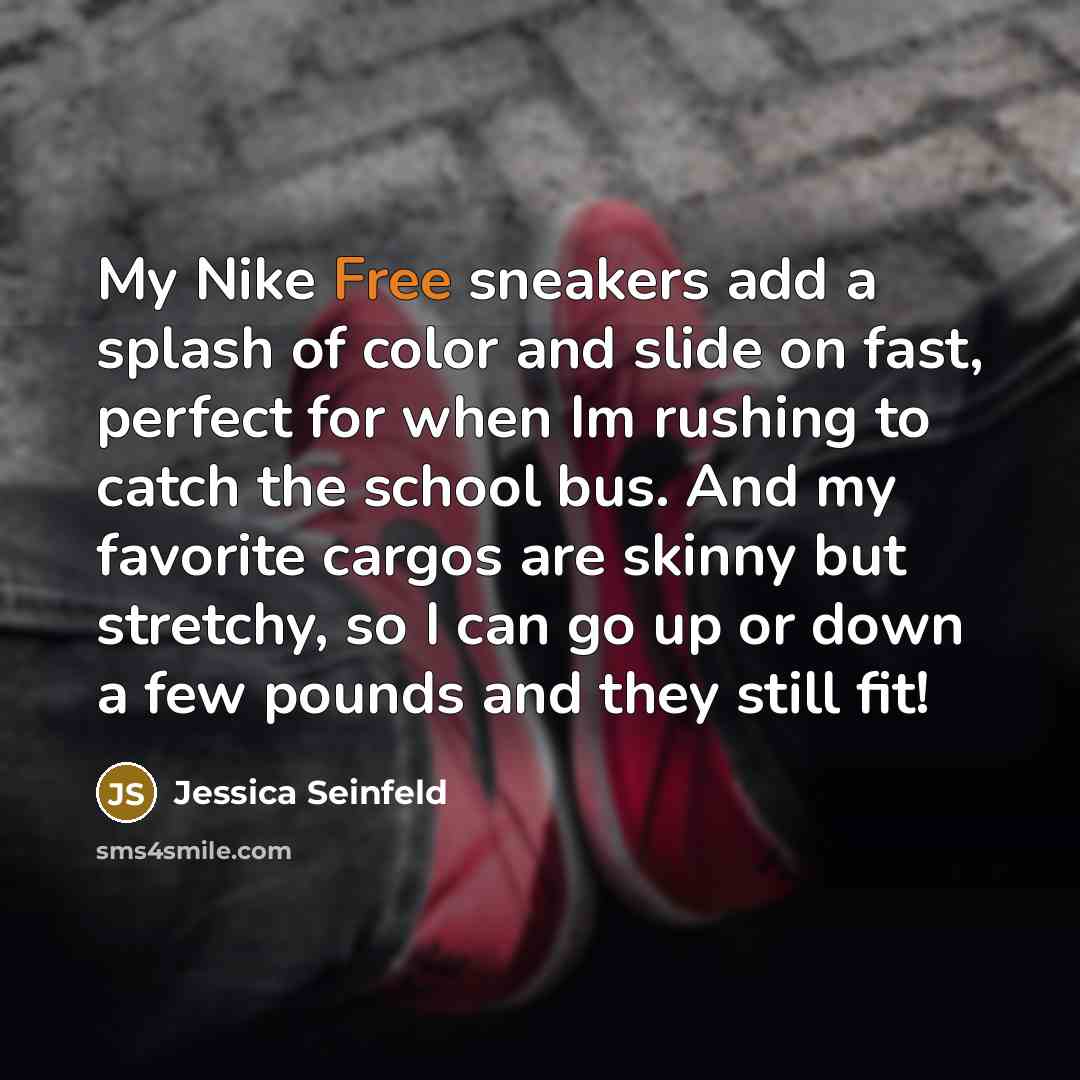 “My Nike Free sneakers add a splash of color and…” quote by Jessica Seinfeld