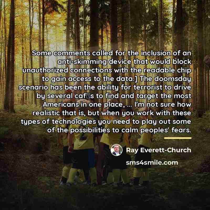 “Some comments called for the inclusion of an anti-skimming device…” quote by Ray Everett-Church