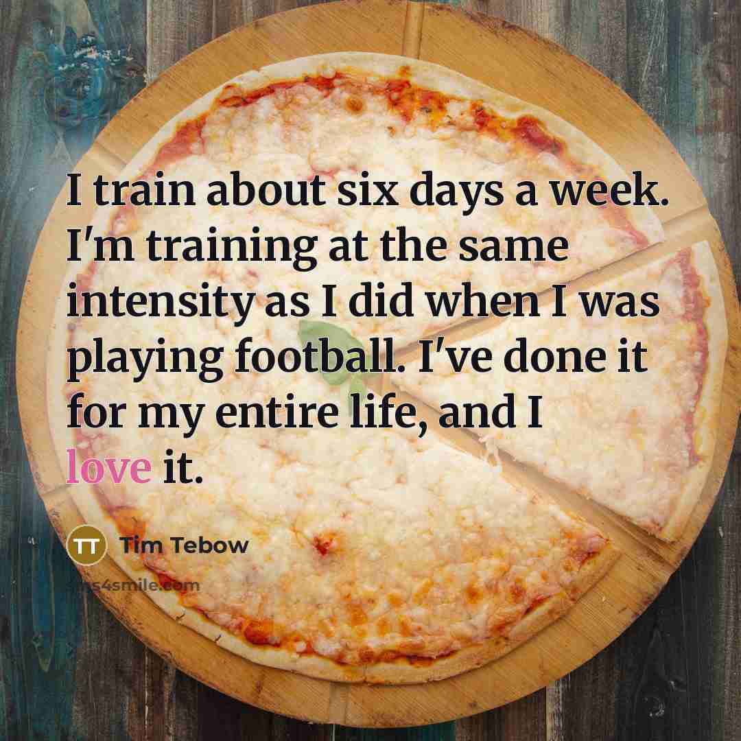 “I train about six days a week. I'm training at…” quote by Tim Tebow