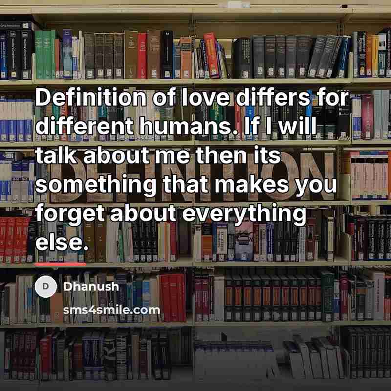 “Definition of love differs for different humans. If I will…” quote by Dhanush