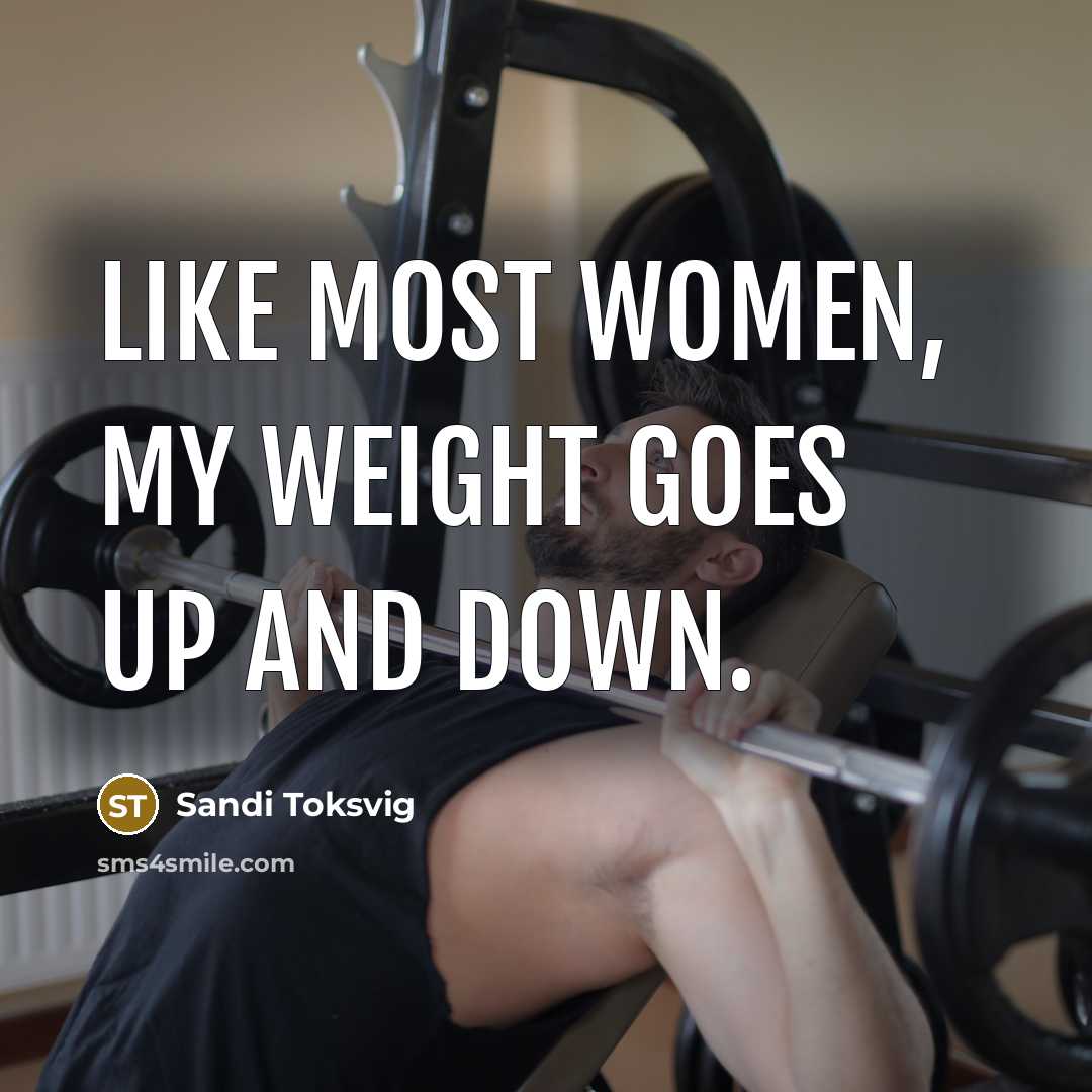 “Like most women, my weight goes up and down.…” quote by Sandi Toksvig