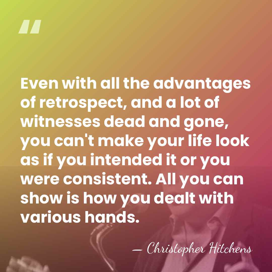 Even with all the advantages of retrospect, and a lot of witnesses&hellip; - Christopher Hitchens