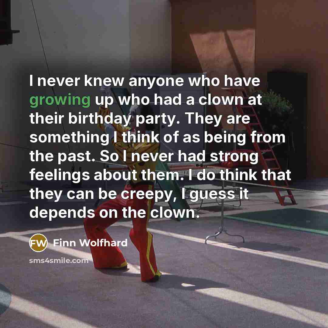 “I never knew anyone who have growing up who had…” quote by Finn Wolfhard