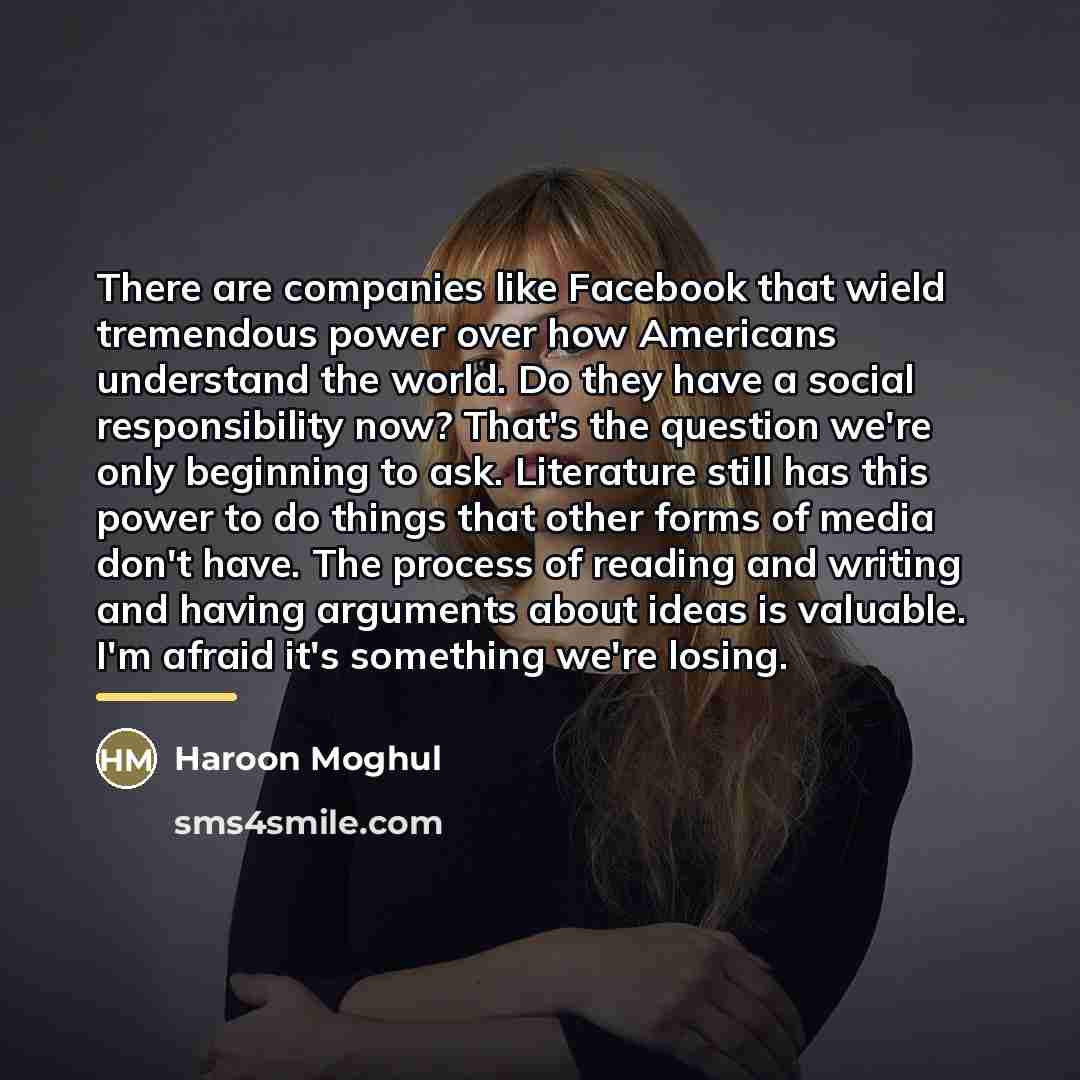 “There are companies like Facebook that wield tremendous power over…” quote by Haroon Moghul