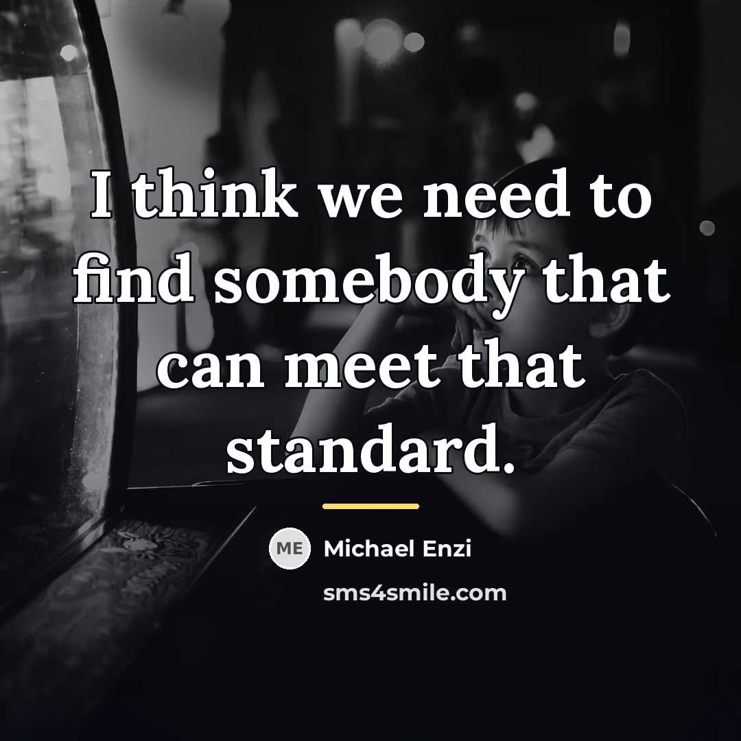 “I think we need to find somebody that can meet…” quote by Michael Enzi