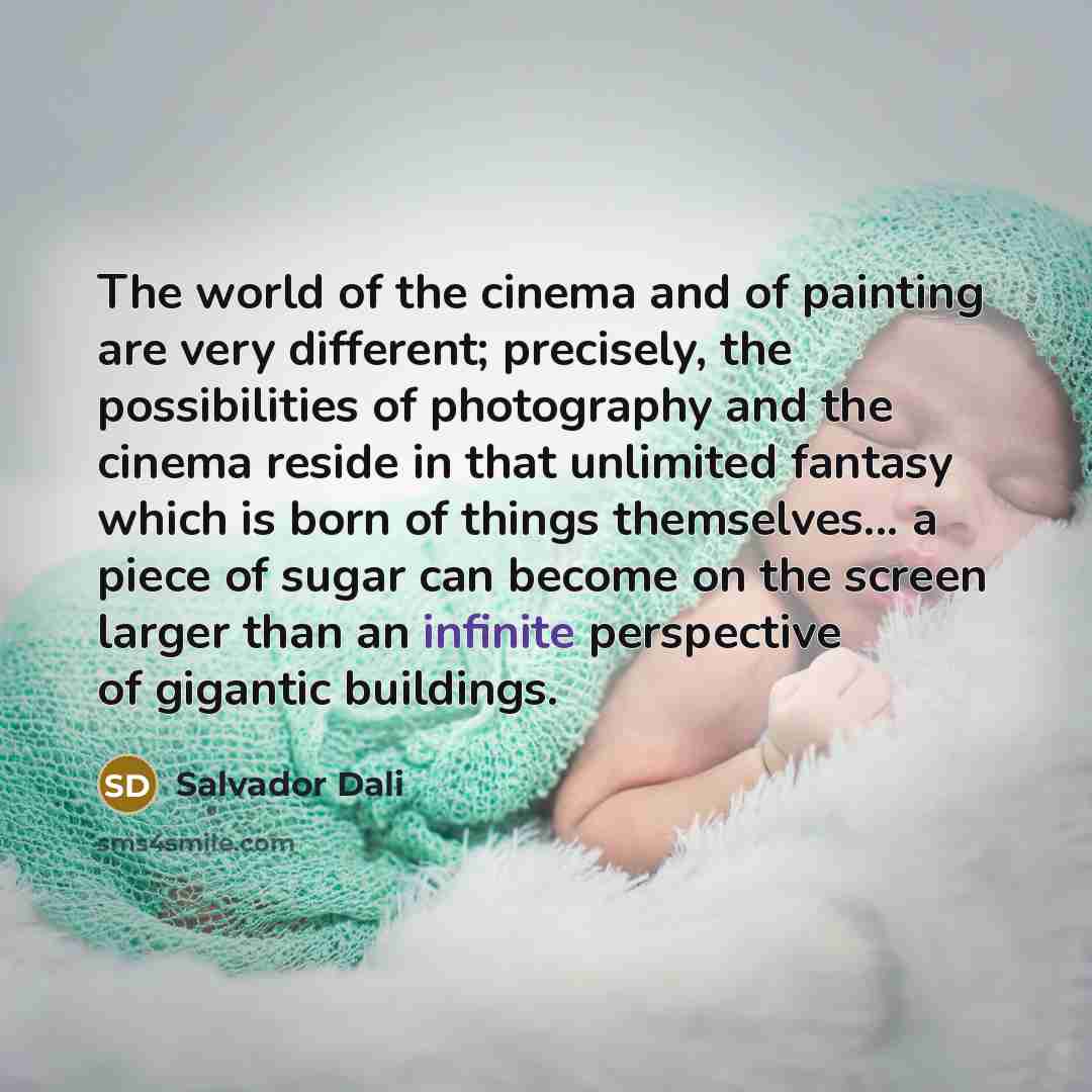 “The world of the cinema and of painting are very…” quote by Salvador Dali