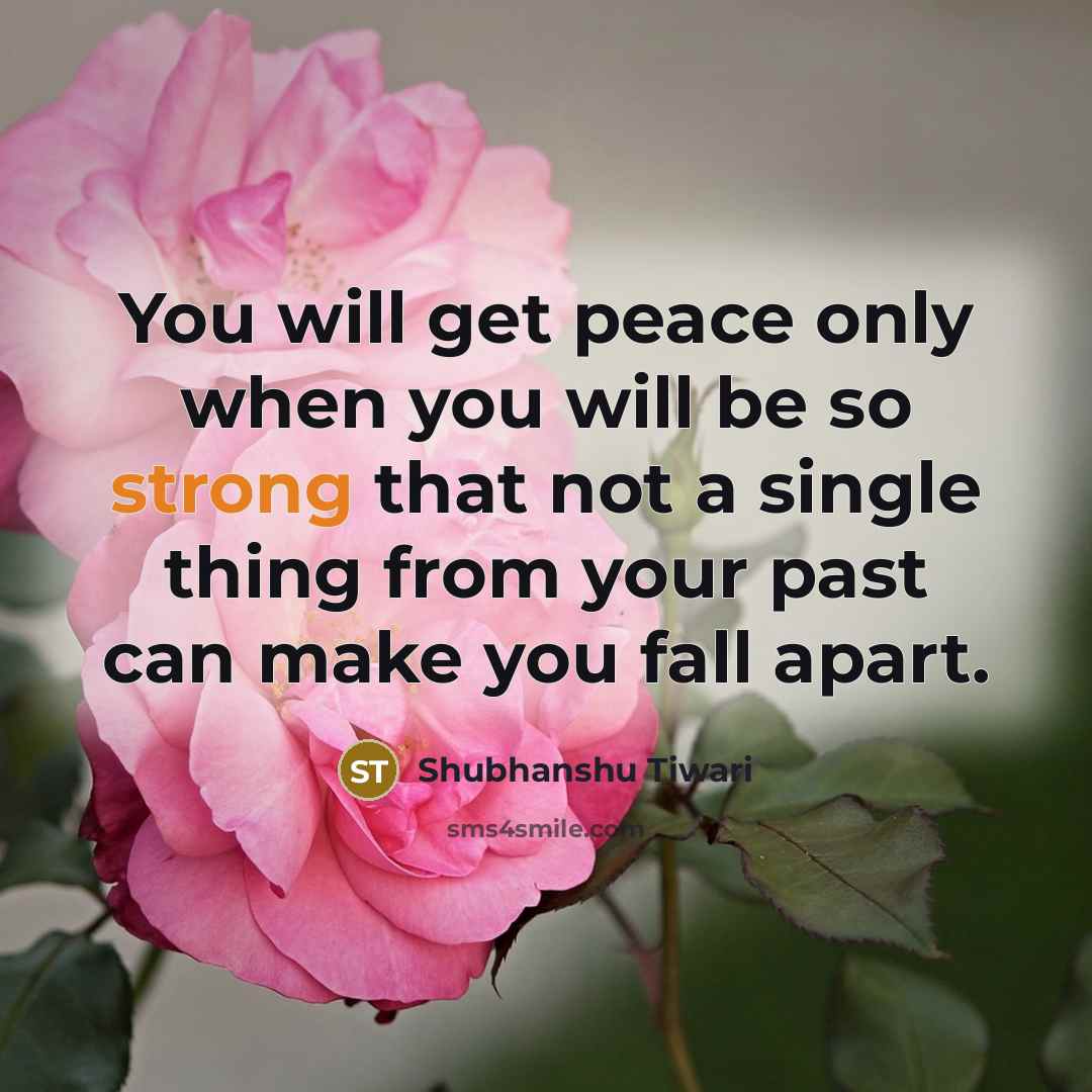 “You will get peace only when you will be so…” quote by Shubhanshu Tiwari