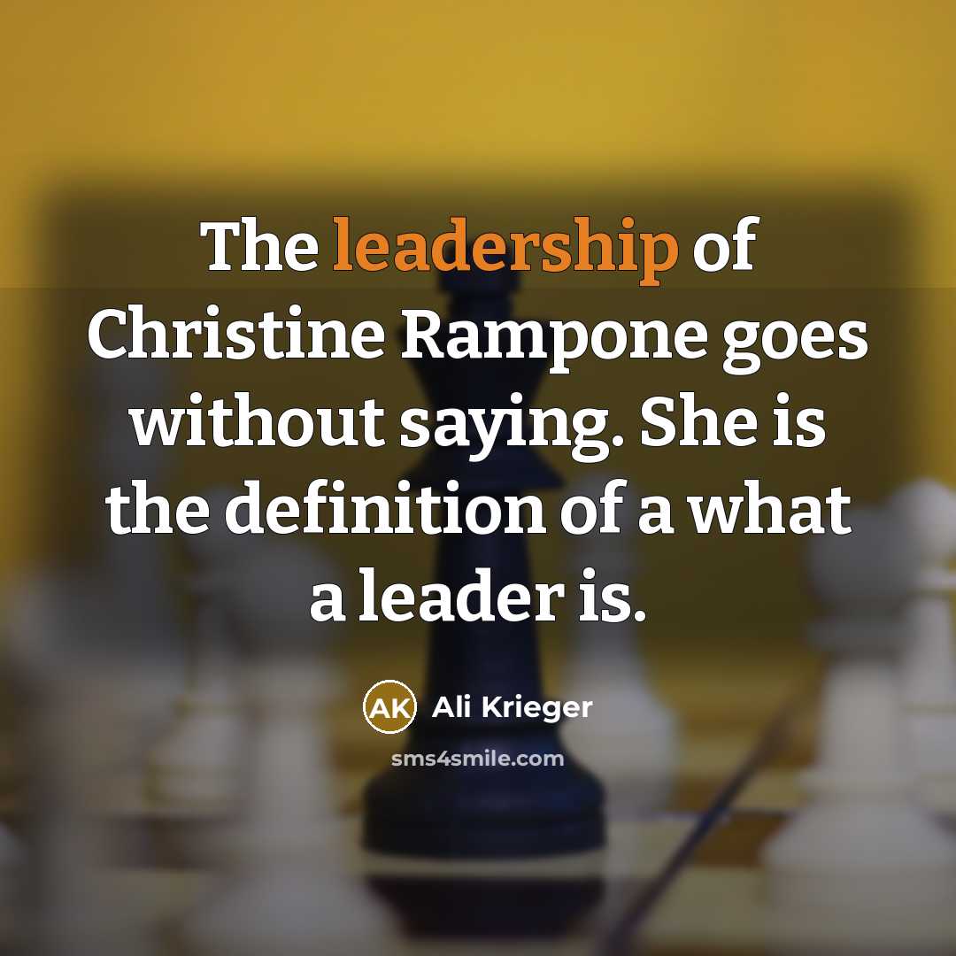 “The leadership of Christine Rampone goes without saying. She is…” quote by Ali Krieger