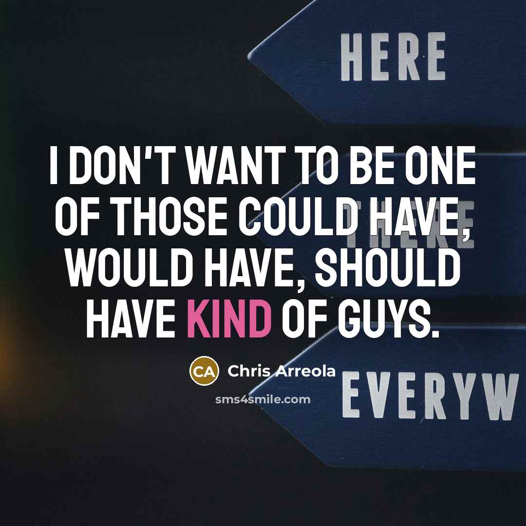 “I don't want to be one of those could have,…” quote by Chris Arreola