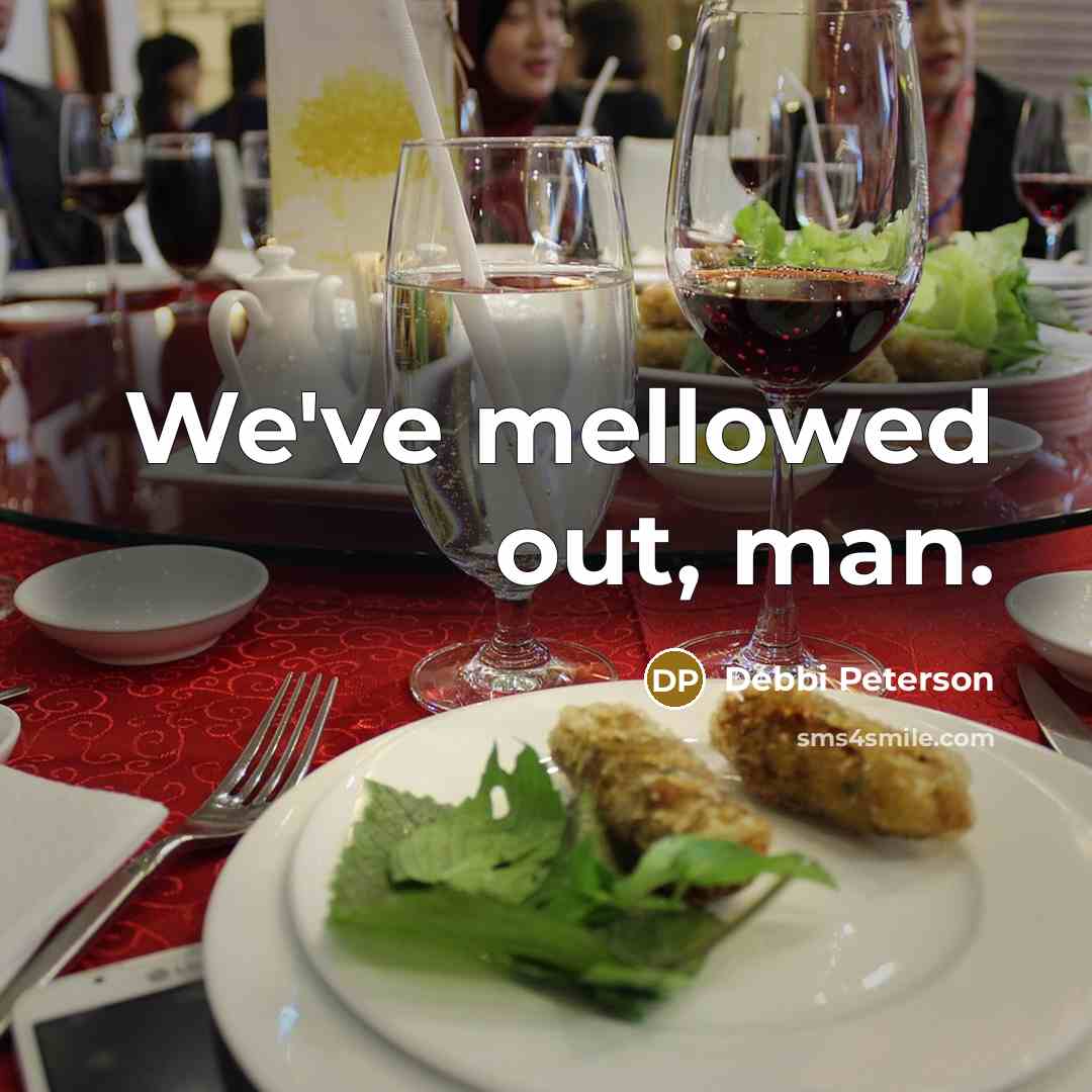 “We've mellowed out, man.…” quote by Debbi Peterson