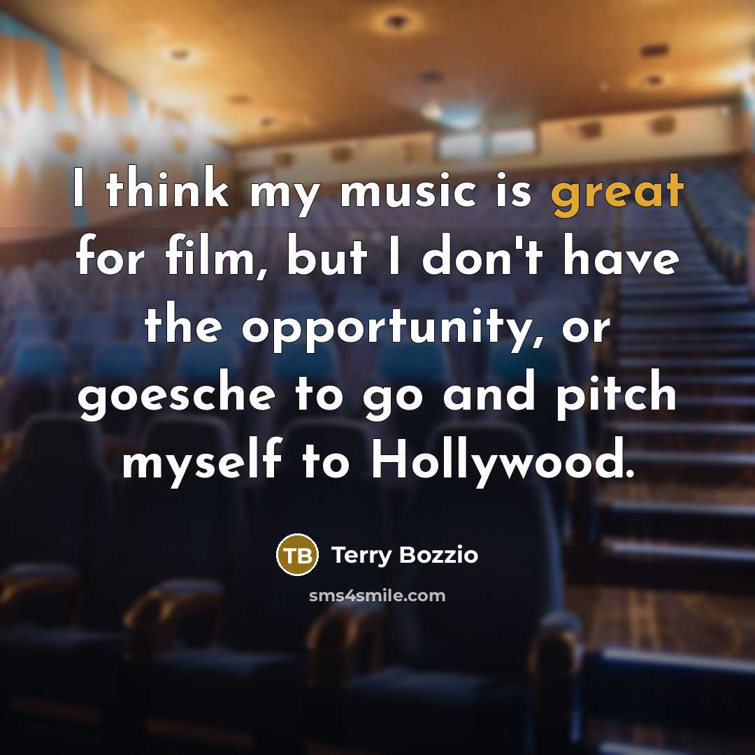 “I think my music is great for film, but I…” quote by Terry Bozzio