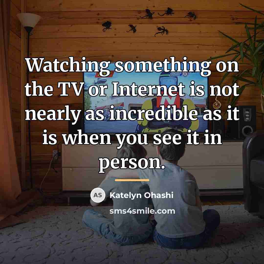 “Watching something on the TV or Internet is not nearly…” quote by Katelyn Ohashi