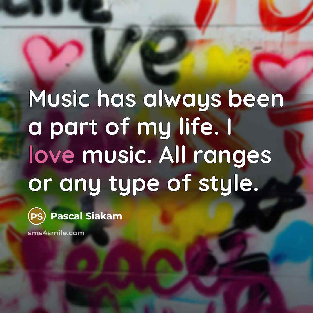 “Music has always been a part of my life. I…” quote by Pascal Siakam