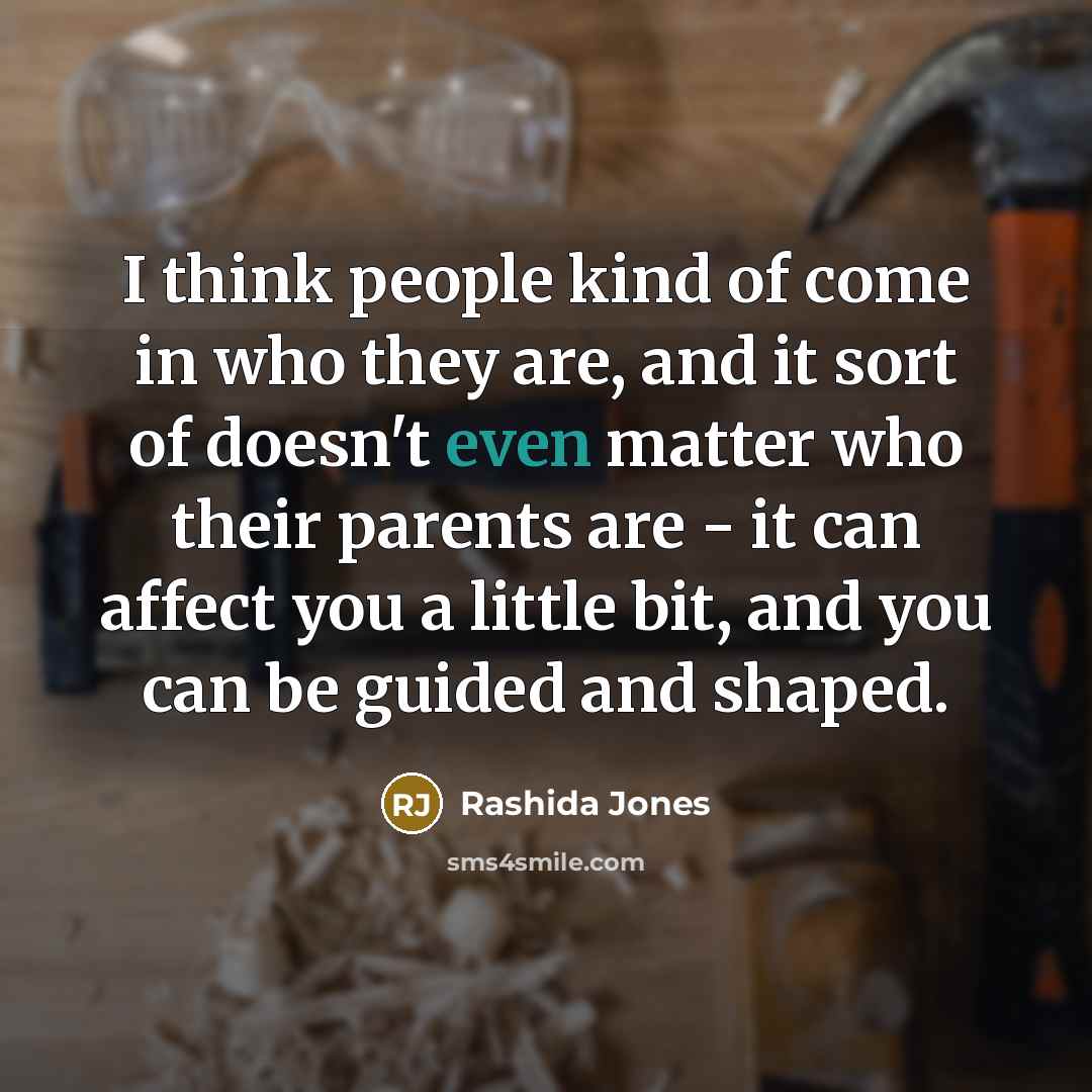 “I think people kind of come in who they are,…” quote by Rashida Jones