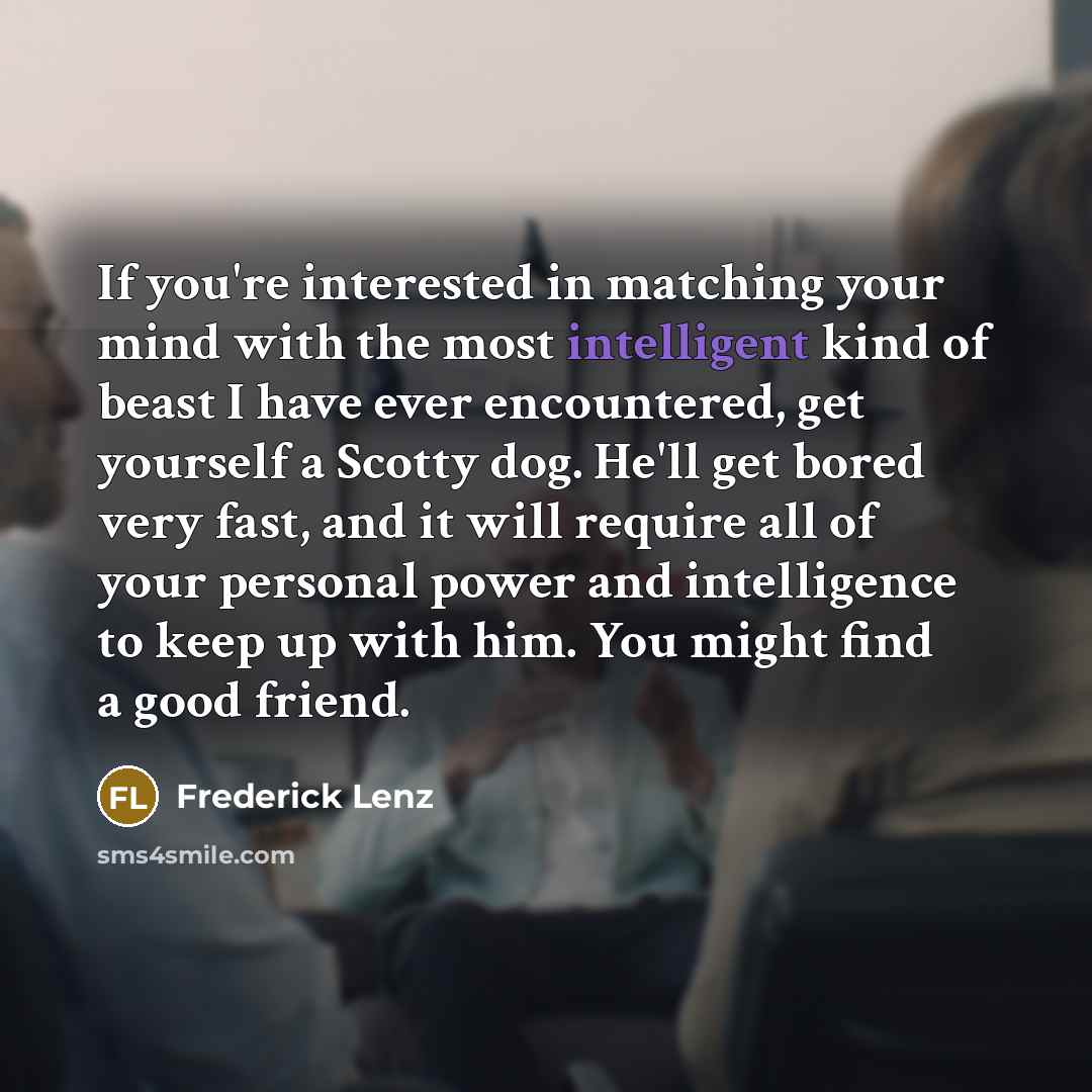 “If you're interested in matching your mind with the most…” quote by Frederick Lenz