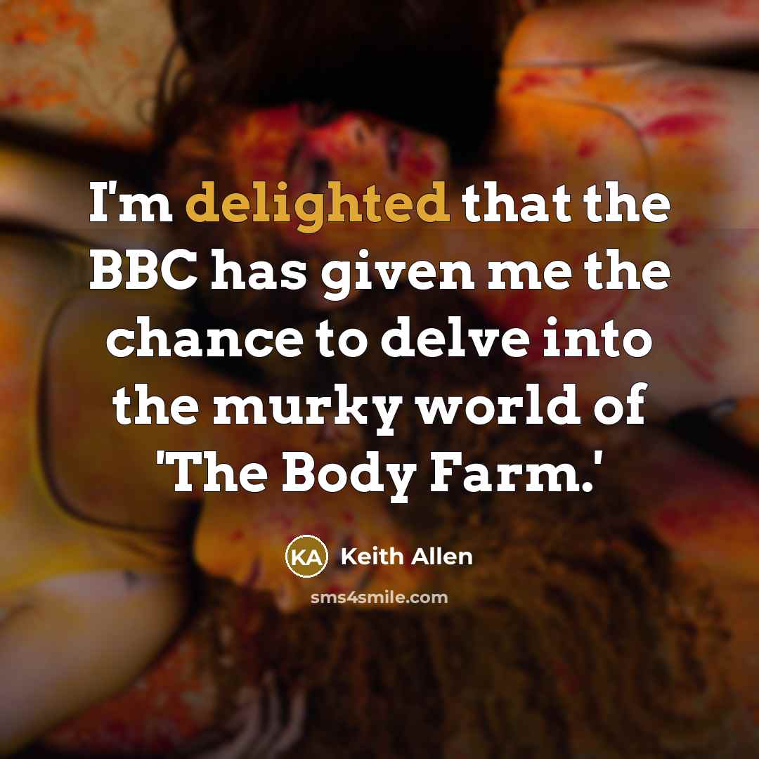 “I'm delighted that the BBC has given me the chance…” quote by Keith Allen