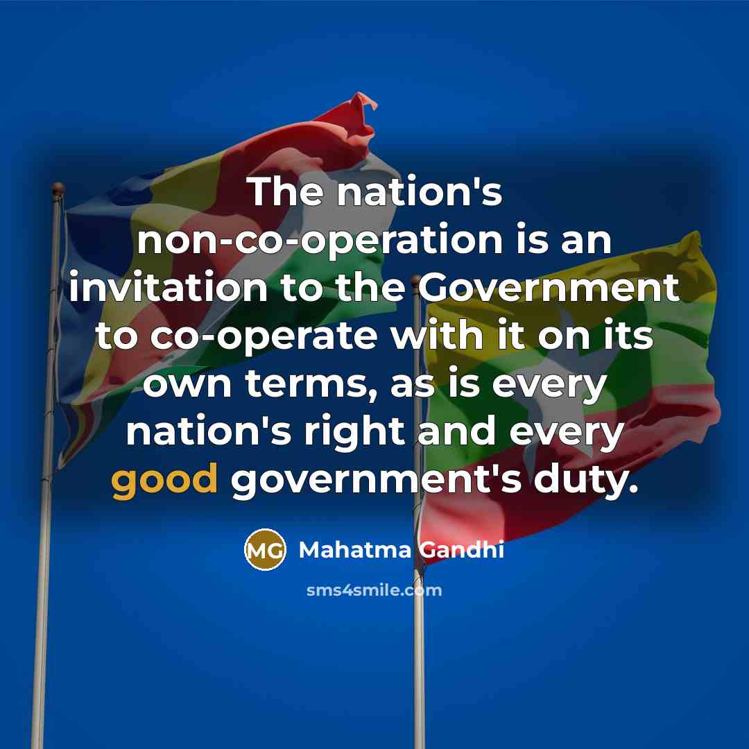 “The nation's non-co-operation is an invitation to the Government to…” quote by Mahatma Gandhi