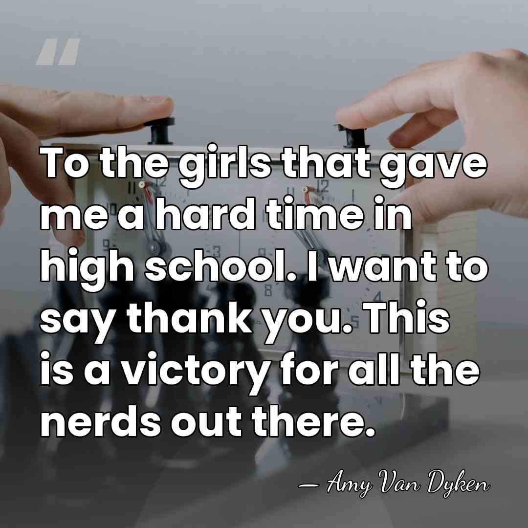 To the girls that gave me a hard time in high school.&hellip; - Amy Van Dyken
