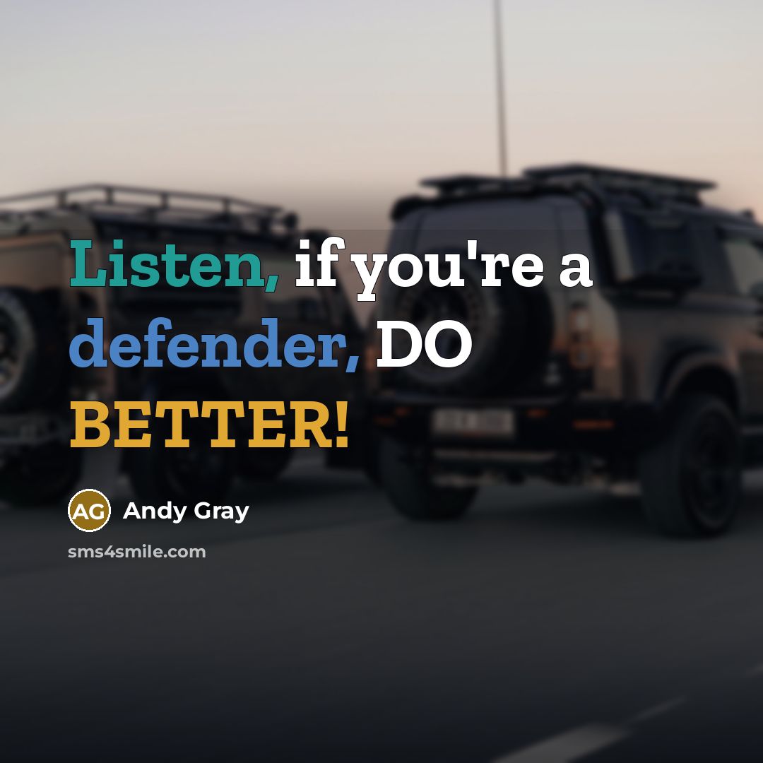 “Listen, if you're a defender, DO BETTER!” quote by Andy Gray