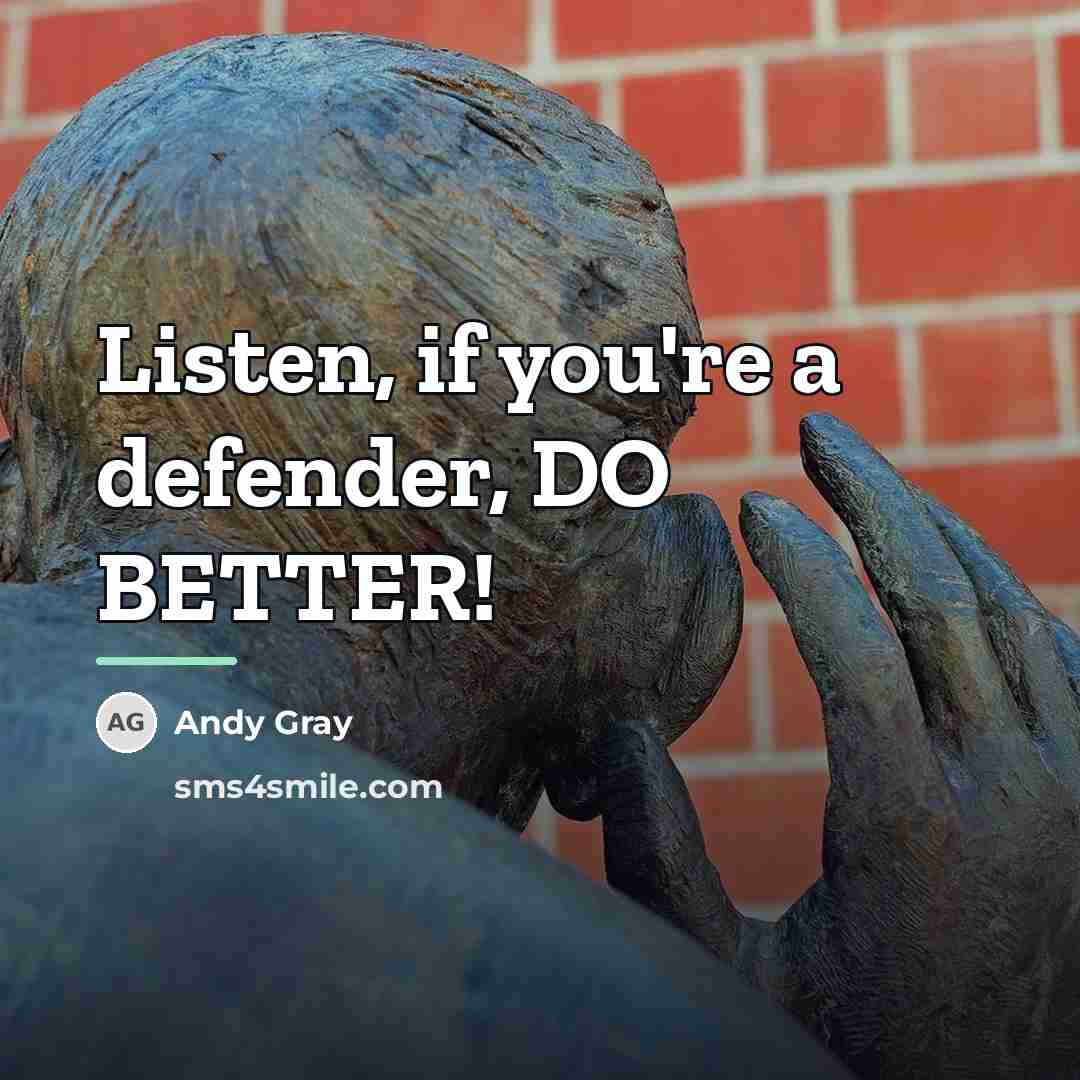 “Listen, if you're a defender, DO BETTER!…” quote by Andy Gray