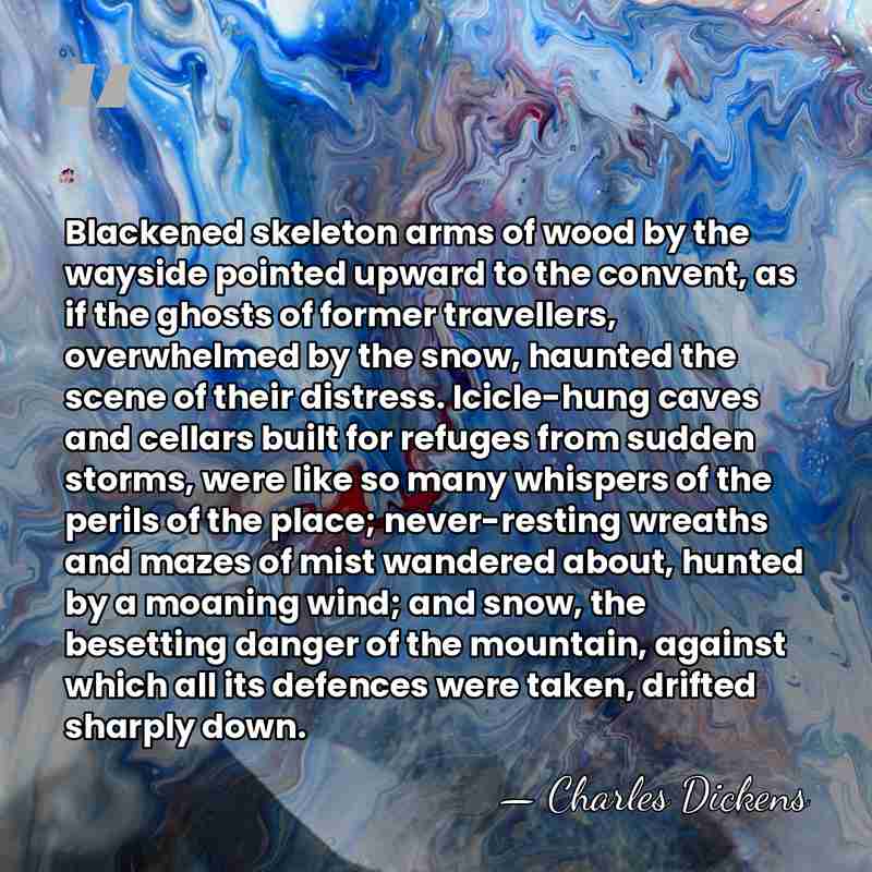 Blackened skeleton arms of wood by the wayside pointed upward to the&hellip; - Charles Dickens
