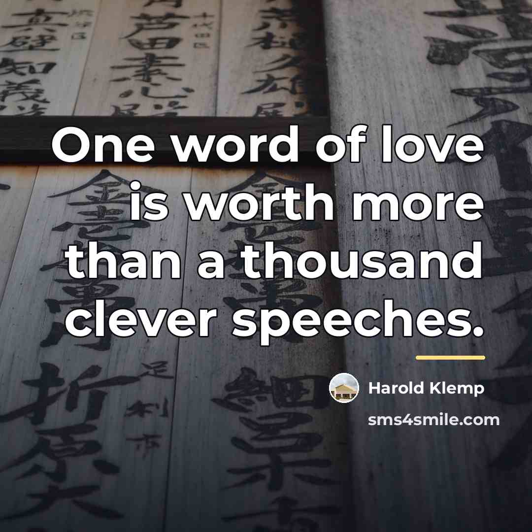 “One word of love is worth more than a thousand…” quote by Harold Klemp