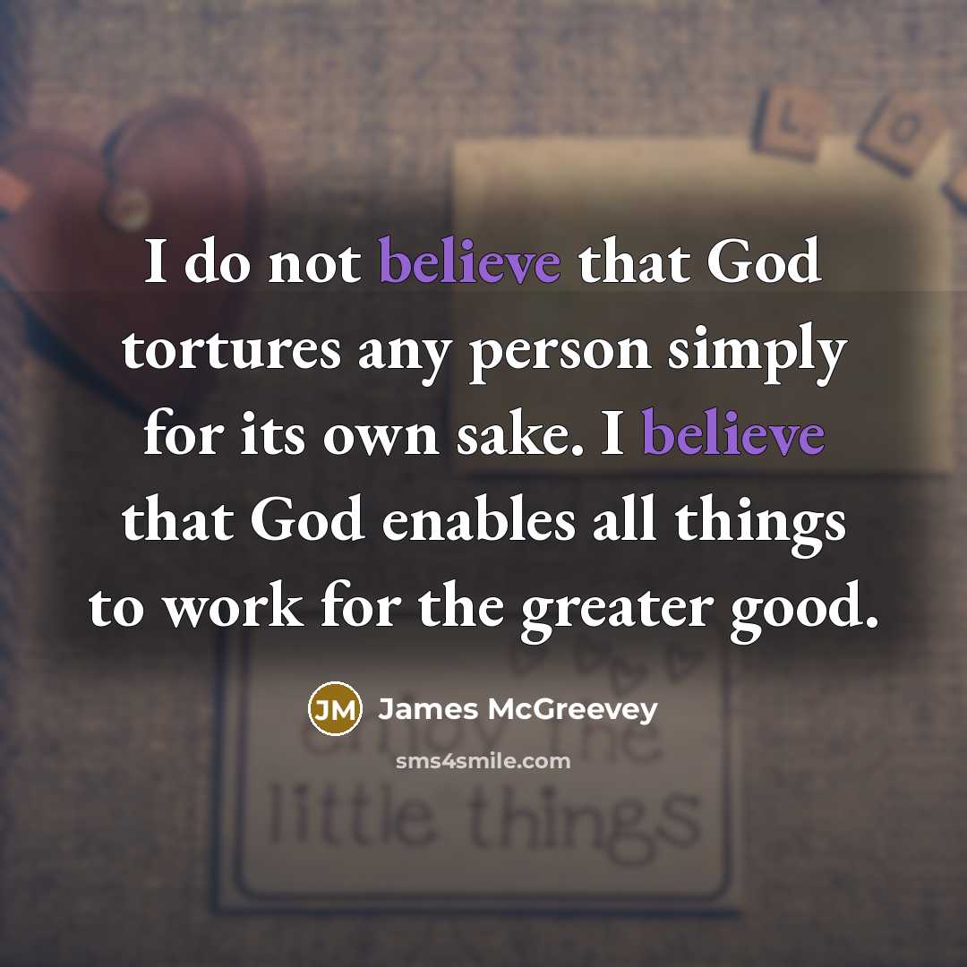 “I do not believe that God tortures any person simply…” quote by James McGreevey