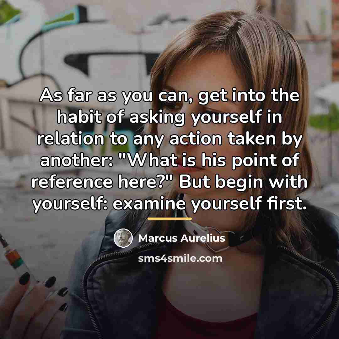 “As far as you can, get into the habit of…” quote by Marcus Aurelius