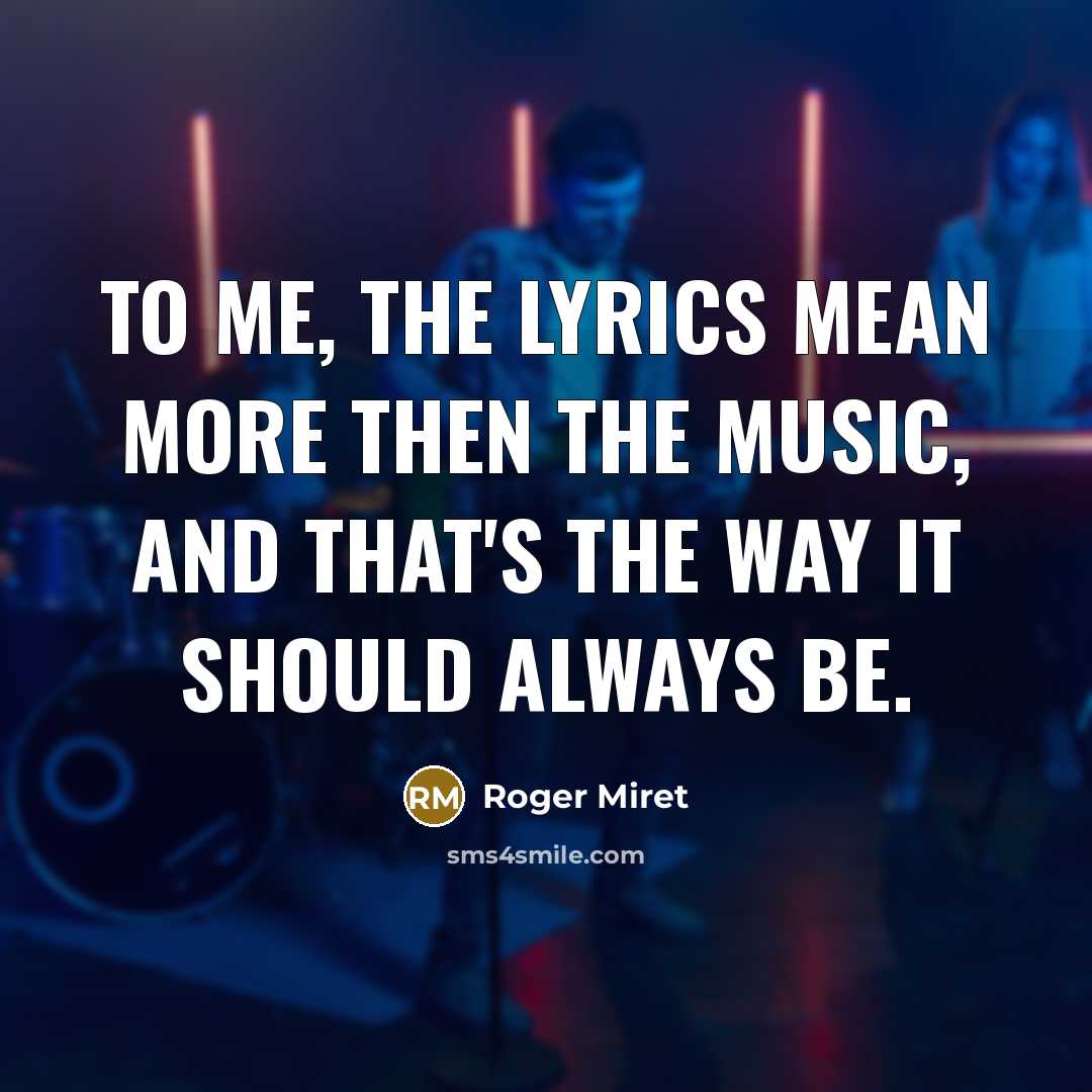 “To me, the lyrics mean more then the music, and that's the way it should always be.” quote by Roger Miret