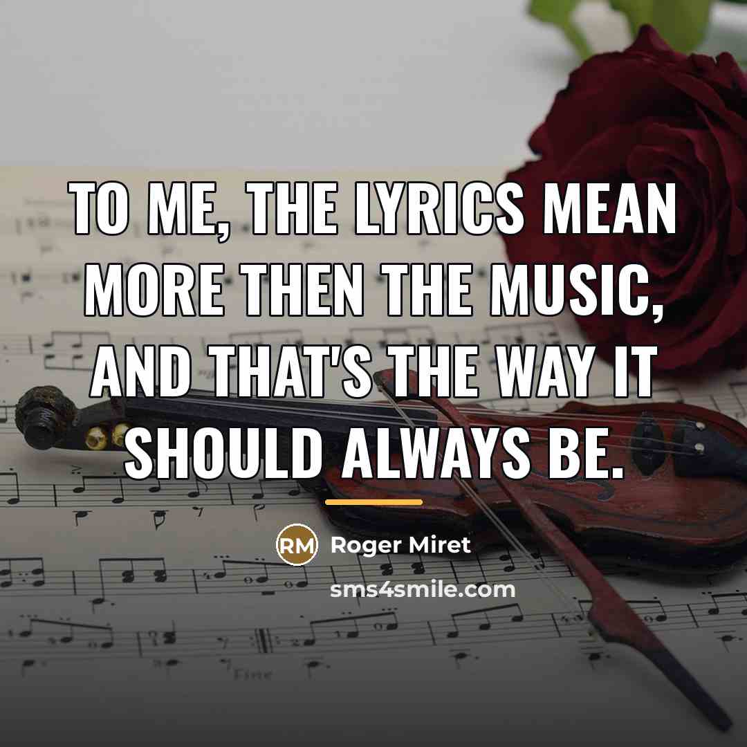 “To me, the lyrics mean more then the music, and…” quote by Roger Miret