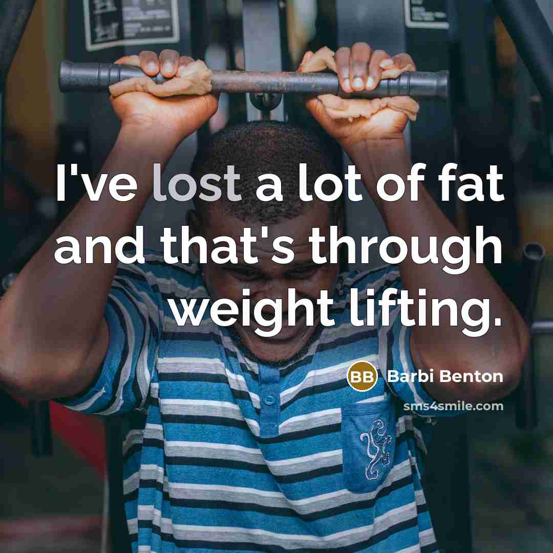 “I've lost a lot of fat and that's through weight…” quote by Barbi Benton