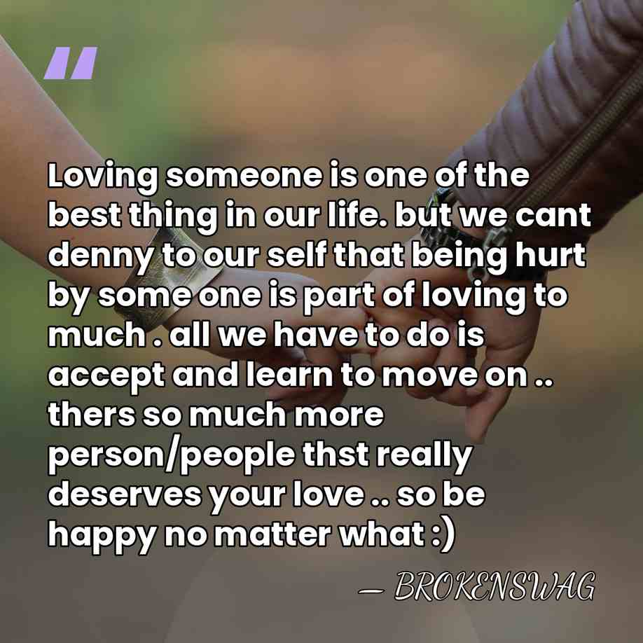 Loving someone is one of the best thing in our life. but&hellip; - BROKENSWAG