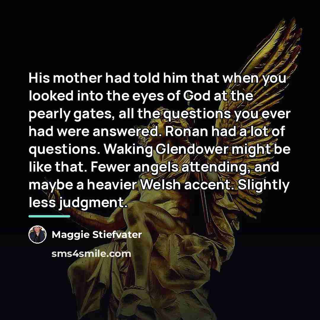 “His mother had told him that when you looked into…” quote by Maggie Stiefvater