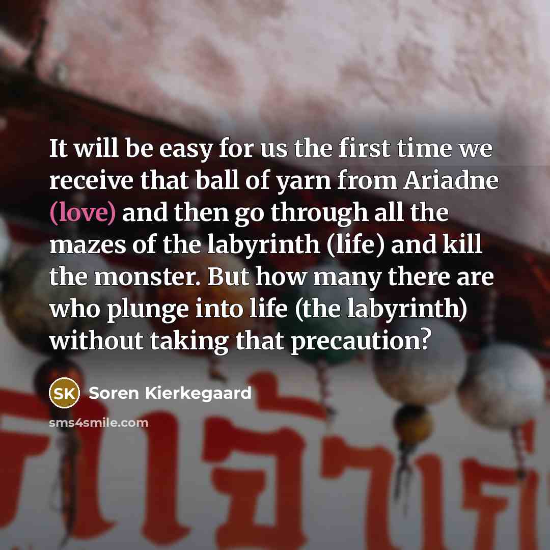 “It will be easy for us the first time we…” quote by Soren Kierkegaard