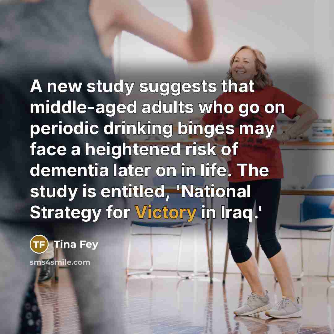 “A new study suggests that middle-aged adults who go on…” quote by Tina Fey