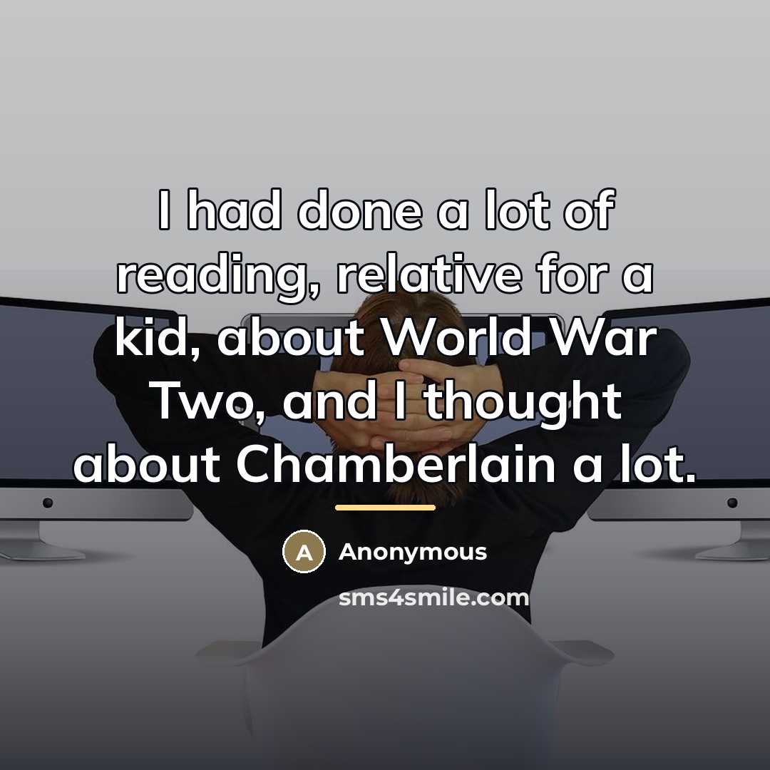 “I had done a lot of reading, relative for a…” quote by Anonymous