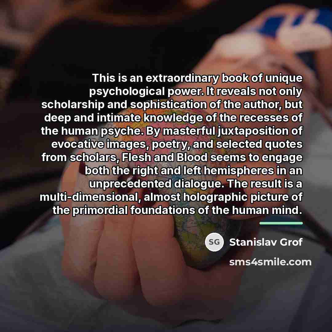 “This is an extraordinary book of unique psychological power. It…” quote by Stanislav Grof