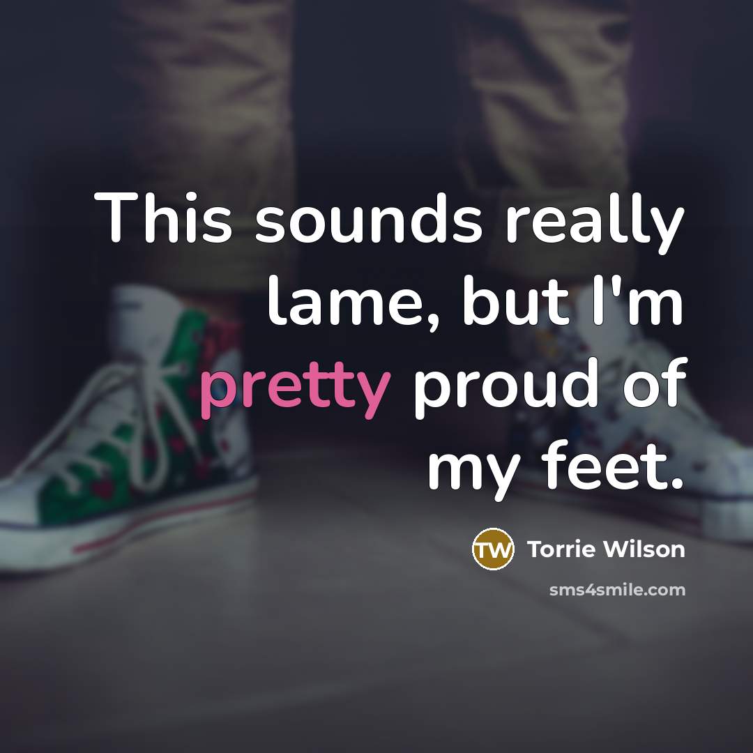 “This sounds really lame, but I'm pretty proud of my…” quote by Torrie Wilson
