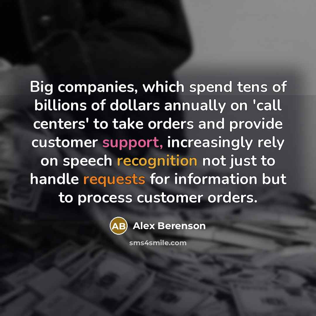 “Big companies, which spend tens of billions of dollars annually…” quote by Alex Berenson
