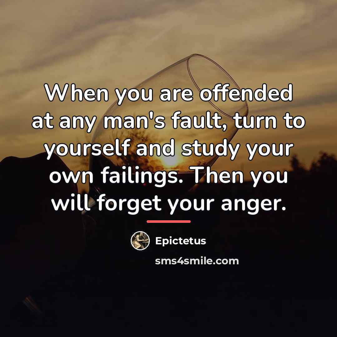 “When you are offended at any man's fault, turn to…” quote by Epictetus