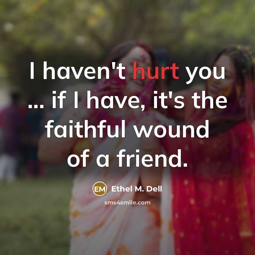 “I haven't hurt you ... if I have, it's the…” quote by Ethel M. Dell