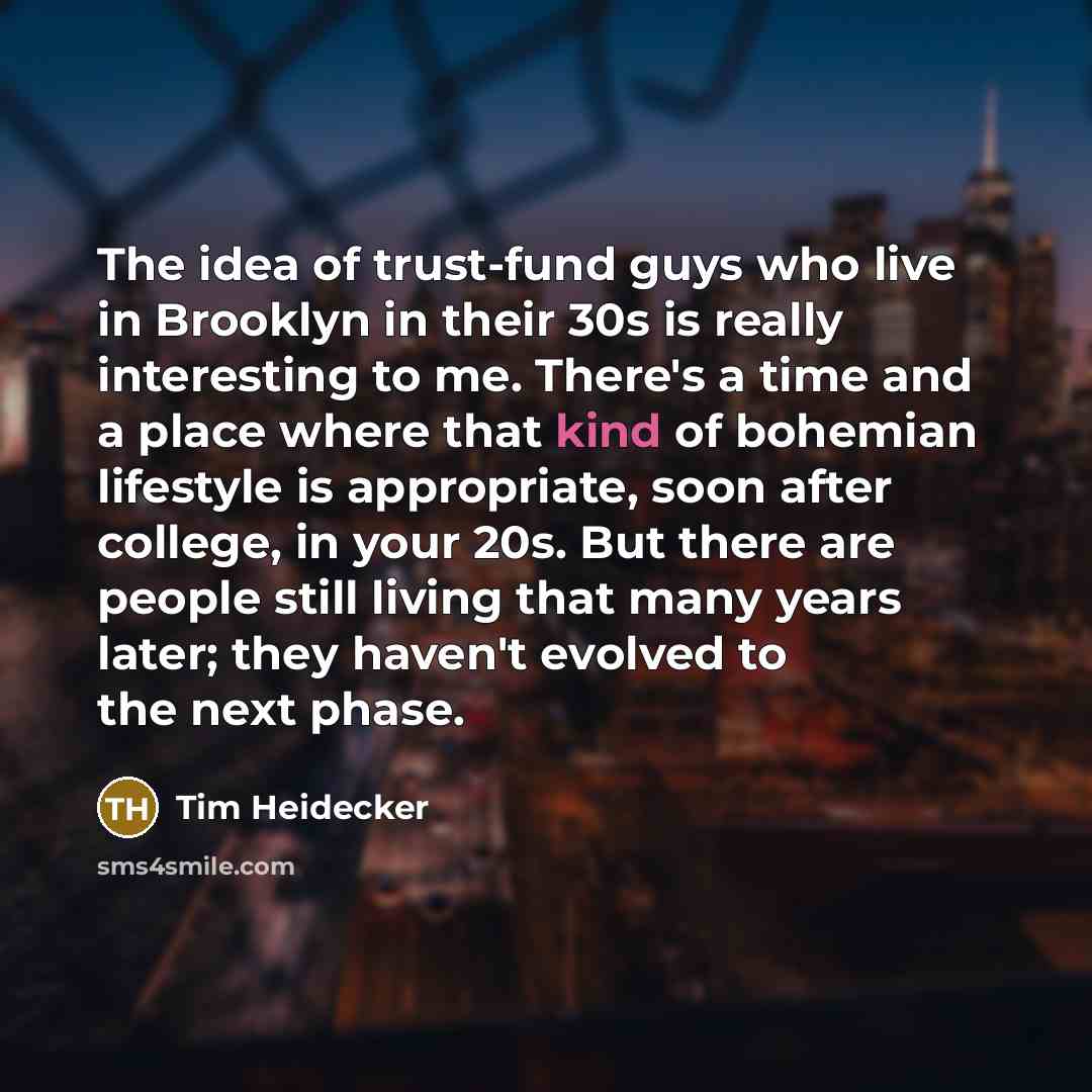 “The idea of trust-fund guys who live in Brooklyn in…” quote by Tim Heidecker