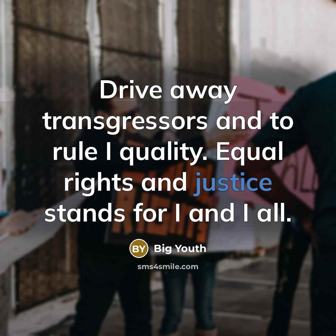 “Drive away transgressors and to rule I quality. Equal rights and justice stands for I and I all.” quote by Big Youth