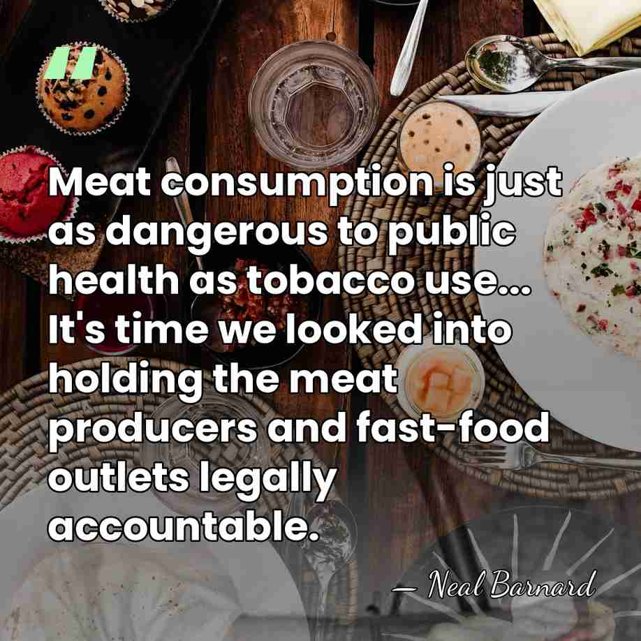 Meat consumption is just as dangerous to public health as tobacco use...&hellip; - Neal Barnard