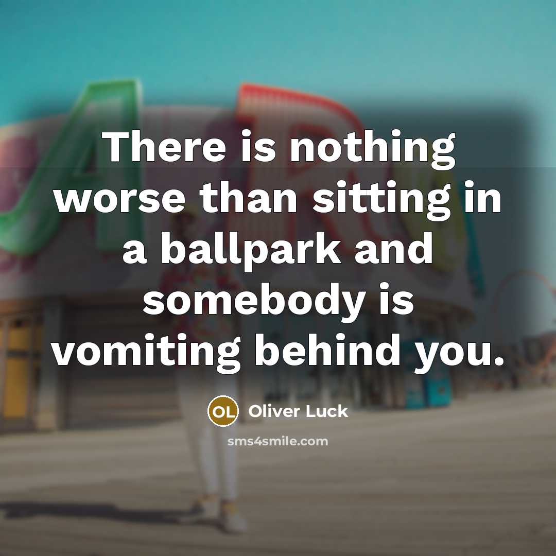 “There is nothing worse than sitting in a ballpark and…” quote by Oliver Luck