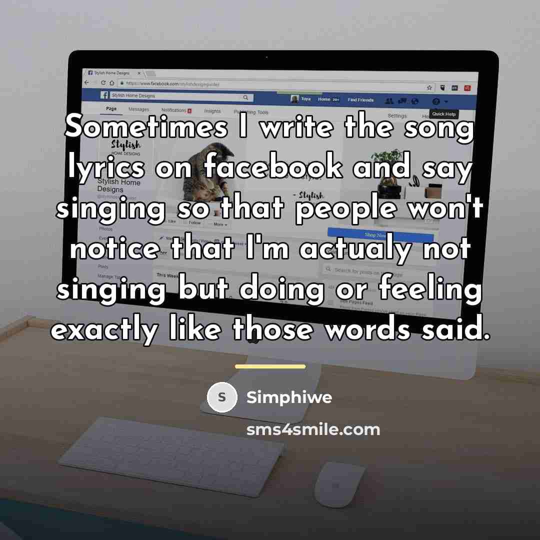 “Sometimes I write the song lyrics on facebook and say…” quote by Simphiwe