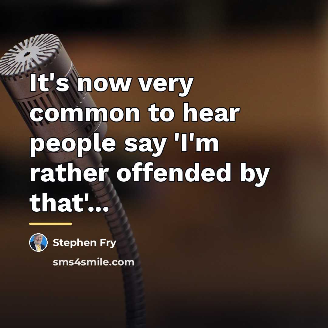 “It's now very common to hear people say 'I'm rather…” quote by Stephen Fry