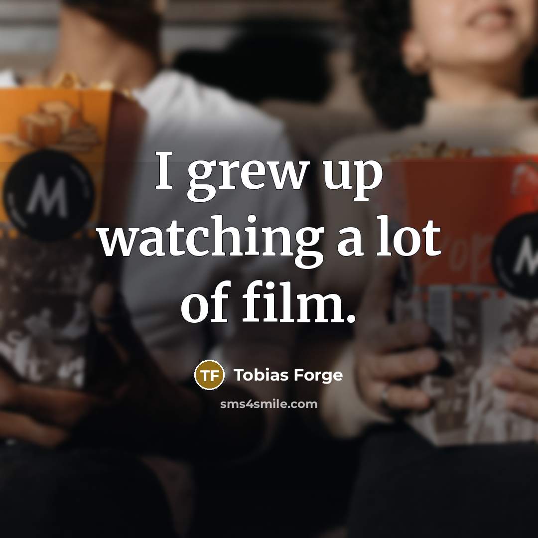 “I grew up watching a lot of film.…” quote by Tobias Forge