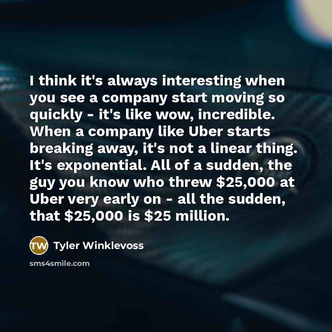 “I think it's always interesting when you see a company…” quote by Tyler Winklevoss
