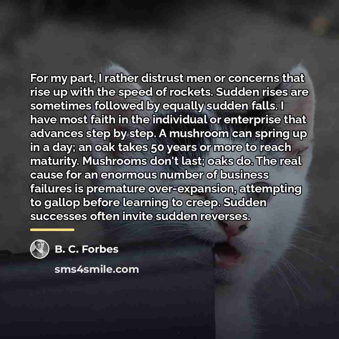 “For my part, I rather distrust men or concerns that…” quote by B. C. Forbes